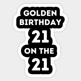 Golden birthday 21. Sticker